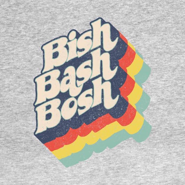 Bish, Bash, Bosh by BOEC Gear